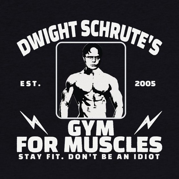 Dwight Schrute's Gym For Muscles by BrutalGrafix Studio